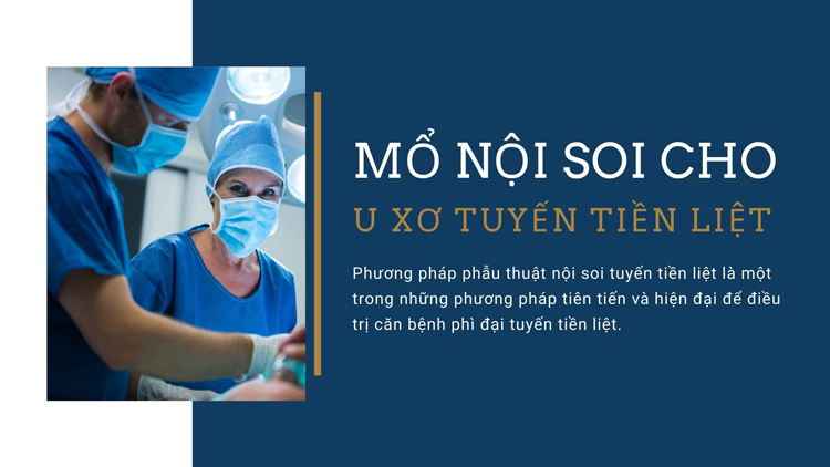 Phẫu thuật mổ nội soi tuyến tiền liệt